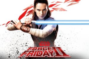 Force Friday ii locandina rey the last jedi merchandising eventi italia