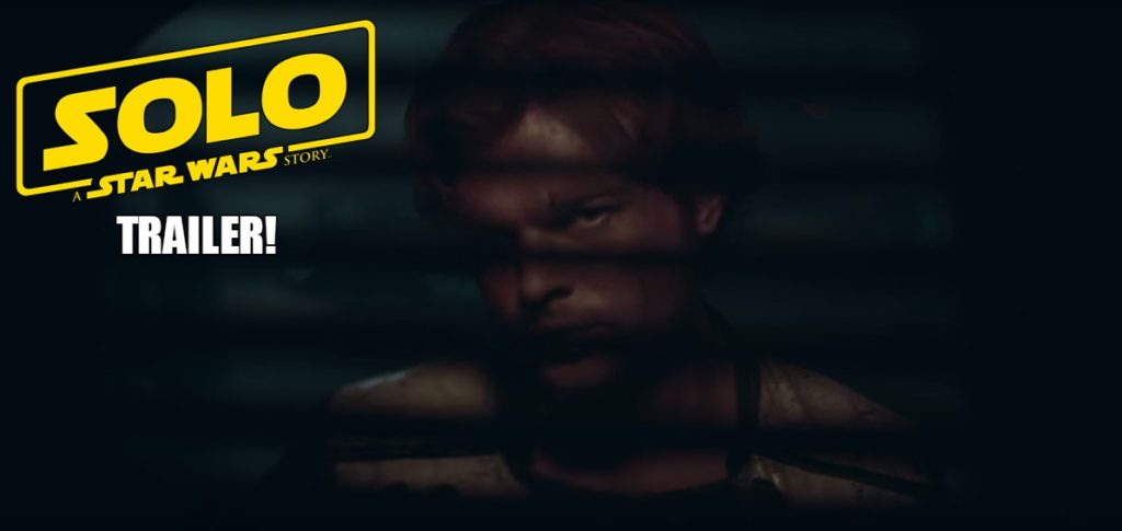 trailer di solo a star wars story