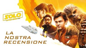 recensione di solo a star wars story