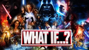 What If di Star Wars